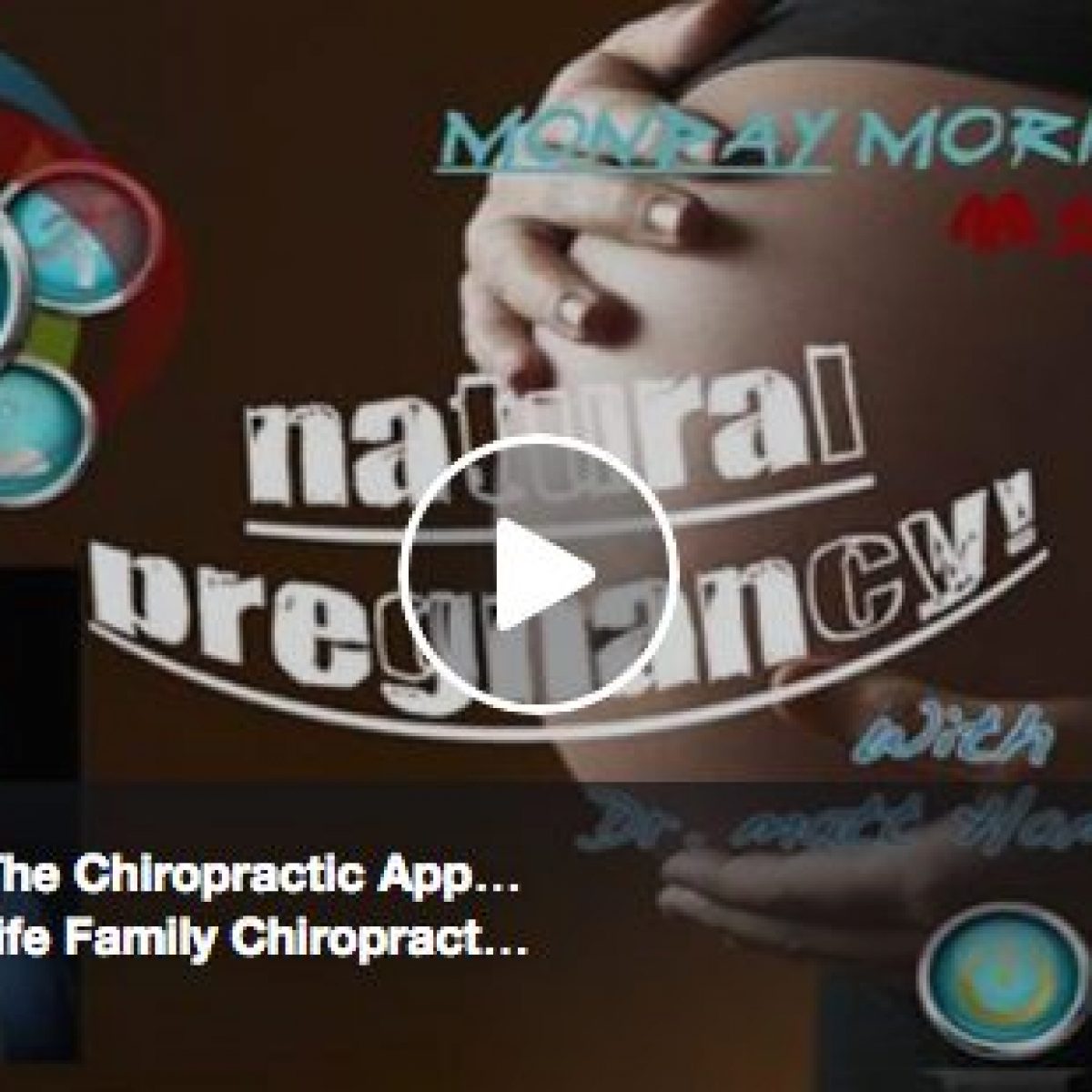 Natural Pregnancy & The Chiropractic Approach