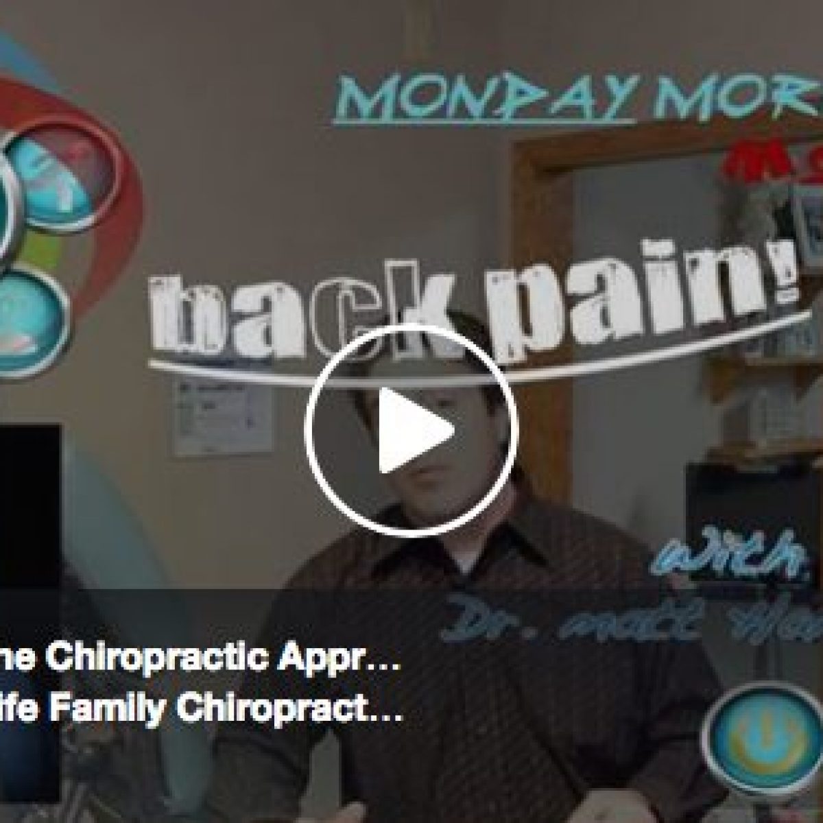 Back Pain & The Chiropractic Approach