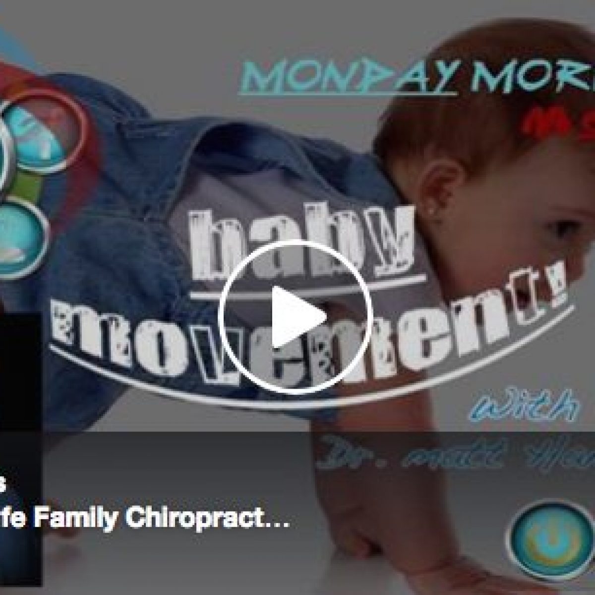 Baby Movements & The Chiropractic Approach