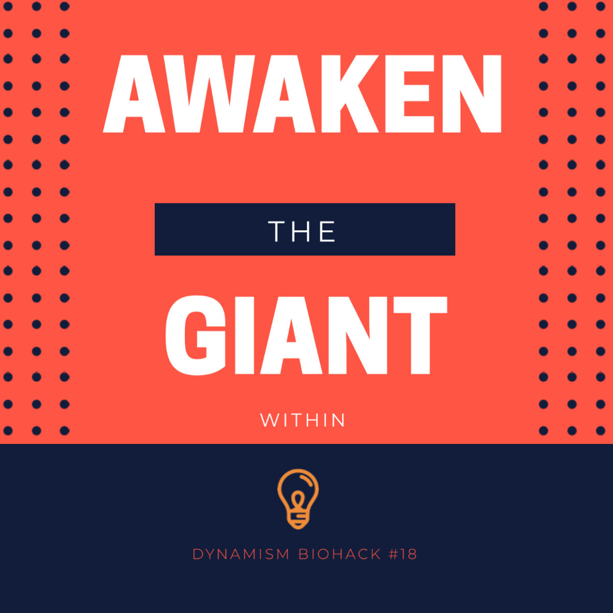 #25: Awaken The Giant Within